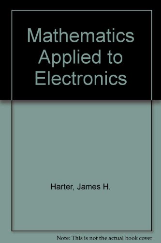 Book Mathematics Applied to Electronics free