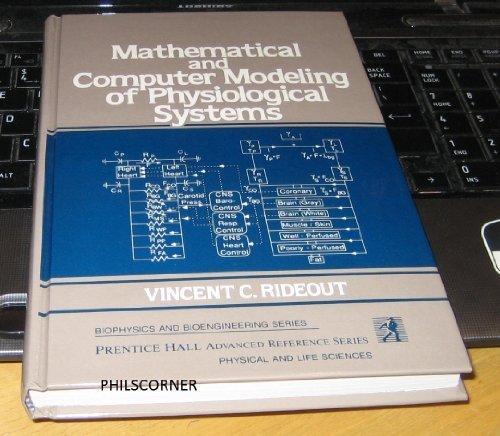 Book Mathematical and Computer Modeling of Physiological Systems free