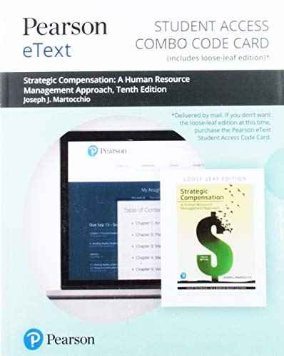 Book Pearson eText for Strategic Compensation: A Human Resource Management Approach -- Combo Access Card free