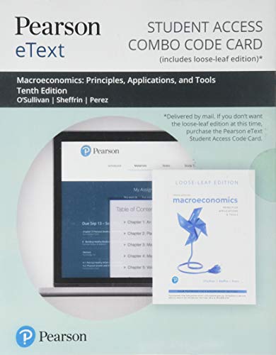 Book Pearson eText for Macroeconomics: Principles, Applications and Tools -- Combo Access Card free