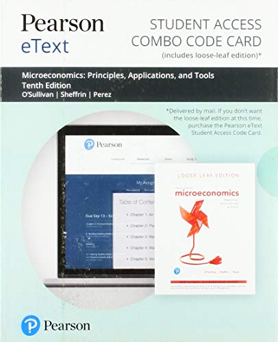 Book Pearson eText for Microeconomics: Principles, Applications and Tools -- Combo Access Card free
