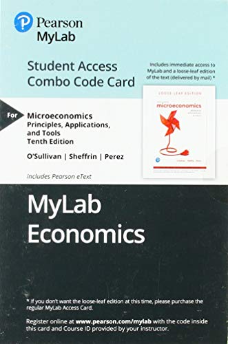 Book MyLab Economics with Pearson eText -- Combo Access Card -- for Microeconomics: Principles, Applications and Tools free