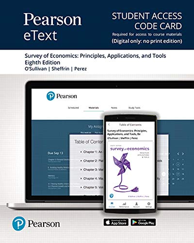 Book Pearson eText for Survey of Economics: Principles, Applications and Tools -- Access Card free