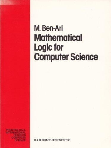 Book Mathematical Logic for Computer Science (Prentice-hall International Series in Computer Science) free