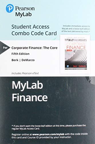 Book MyLab Finance with Pearson eText -- Combo Access Card -- for Corporate Finance: The Core (5th Edition) free