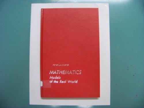 Book Mathematics: Models Of The Real World free
