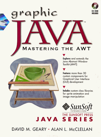 Book Graphic Java: Mastering the AWT (1st Edition) (Sunsoft Press Java Series) free