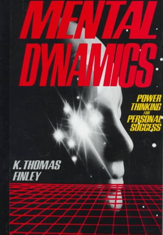 Book Mental Dynamics: Power Thinking for Personal Success free