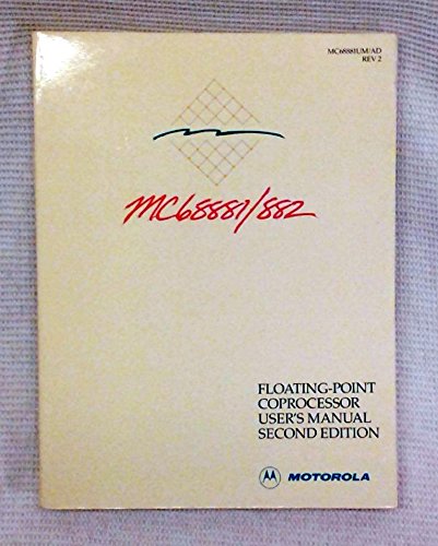 Book Mc68881/Mc68882 Floating-Point Coprocessor User's Manual free