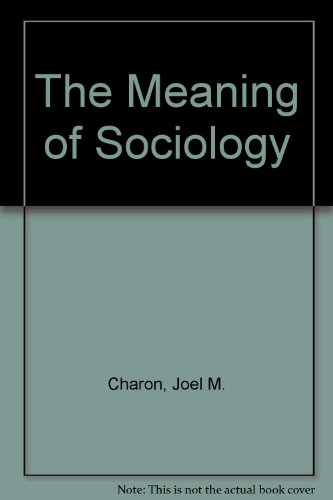 Book The Meaning of Sociology free