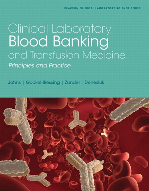 Book Clinical Laboratory Blood Banking and Transfusion Medicine Practices free