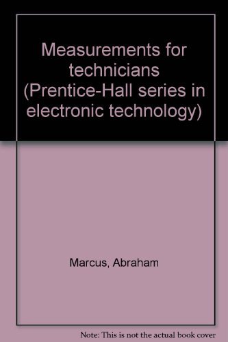 Book Measurements for technicians (Prentice-Hall series in electronic technology) free