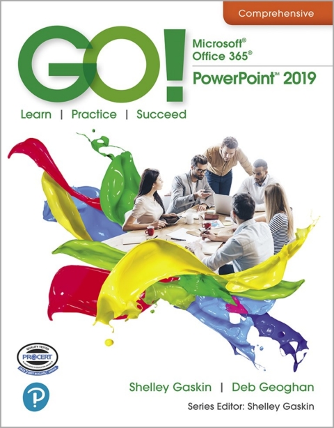 Book GO! with Microsoft Office 365, PowerPoint 2019 Comprehensive free