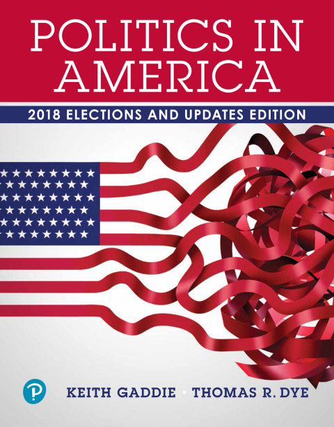 Book Politics in America, 2018 Elections and Updates Edition free