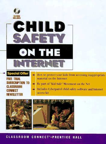 Book Child Safety on the Internet (Classroom Connect) free