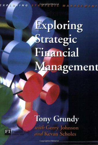 Book Exploring Strategic Financial Management (Exploring Strategic Management) free