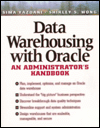 Book Data Warehousing With Oracle: An Administrator's Handbook free