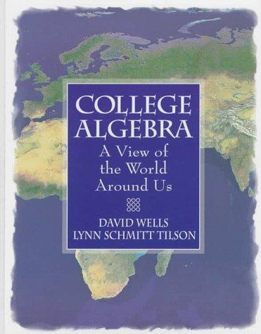 Book College Algebra: A View of the World Around Us free