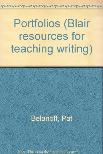 Book Portfolios (blair Resources For Teaching Writing) free