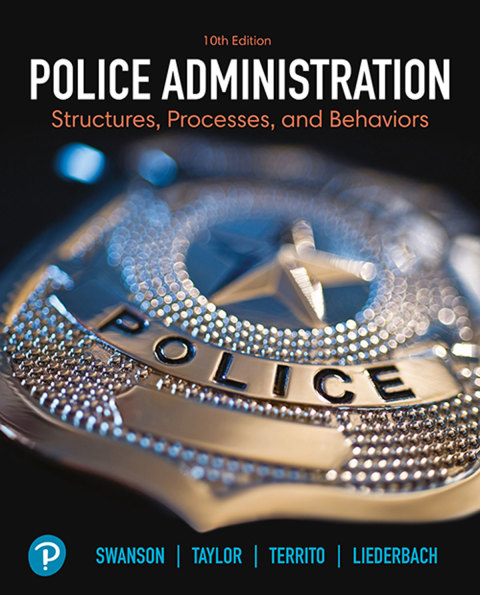 Book Police Administration: Structures, Processes, and Behavior free