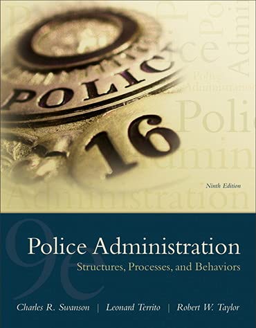 Book Police Administration: Structures, Processes, and Behaviors, 10th edition free
