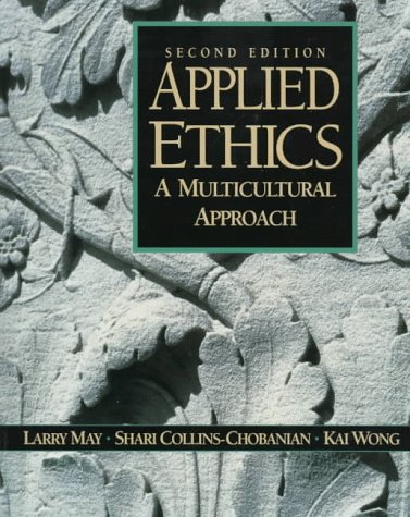 Book Applied Ethics: A Multicultural Approach free