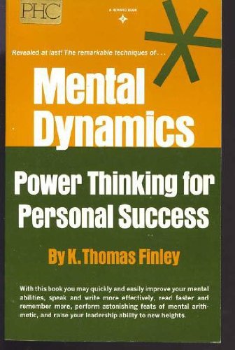 Book Mental Dynamics; Power Thinking for Personal Success free