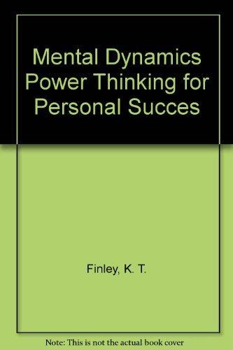 Book Mental Dynamics Power Thinking for Personal Succes free