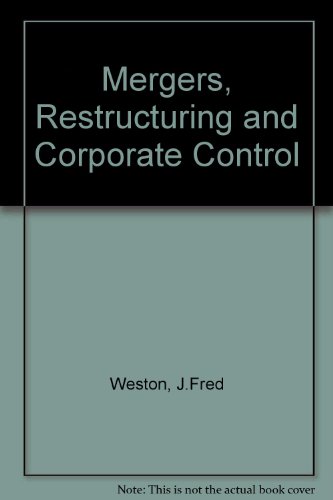 Book Mergers, Restructuring, and Corporate Control/Study Guide free