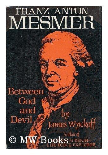 Book Franz Anton Mesmer: Between God and Devil free