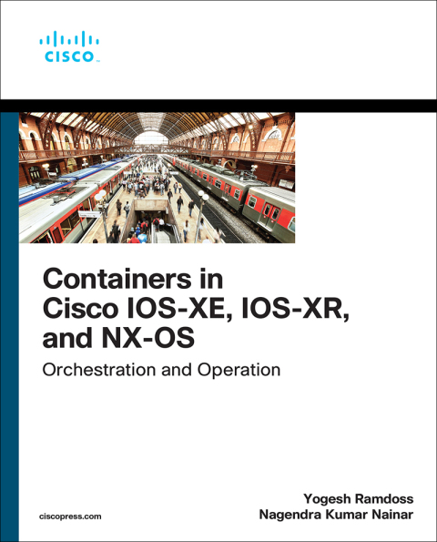 Book Containers in Cisco IOS-XE, IOS-XR, and NX-OS free