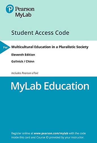 Book MyLab Education with Pearson eText -- Access Card -- for Multicultural Education in a Pluralistic Society free