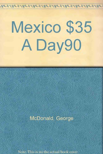 Book Mexico on $25 a Day 1990 free