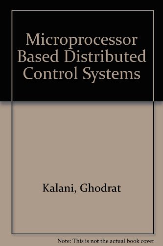 Book Microprocessor Based Distributed Control Systems free
