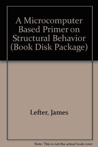 Book Microcomputer Based Primer on Structural Behavior (Book Disk Package) free