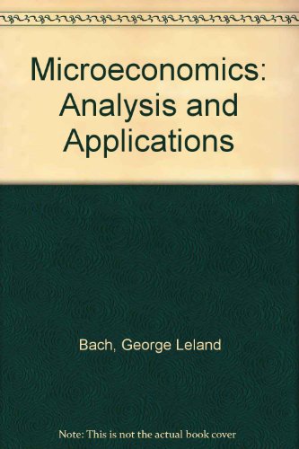 Book Microeconomics: Analysis And Applications free