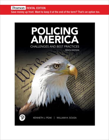 Book Policing America: Challenges and Best Practices [RENTAL EDITION] (10th Edition) free