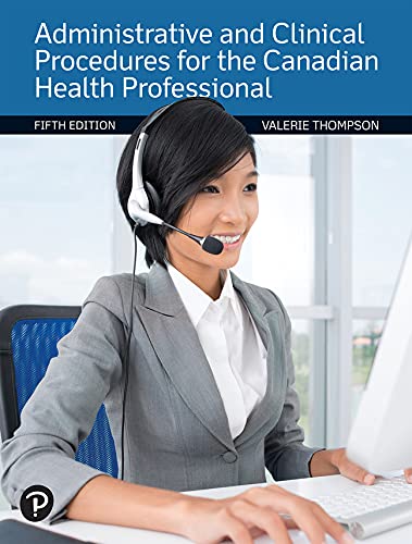 Book Administrative and Clinical Procedures for the Canadian Health Professional, Fifth Edition, 5/E free