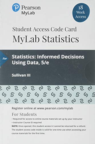 Book MyLab Statistics with Pearson eText -- 18 Week Standalone Access Card -- for Statistics: Informed Decisions Using Data free