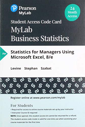 Book MyLab Statistics with Pearson eText -- 24 Month Standalone Access Card -- for Statistics for Managers Using Microsoft Excel free