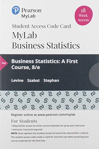 Book MyLab Statistics with Pearson eText -- 18 Week Standalone Access Card -- for Business Statistics: A First Course free