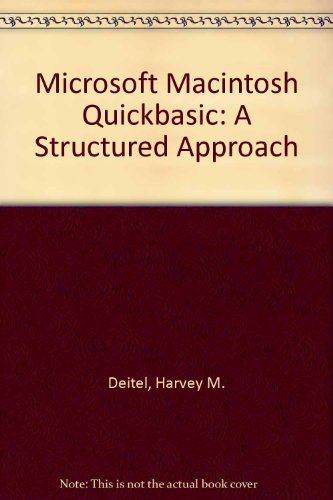Book Microsoft Macintosh Quickbasic: A Structured Approach free