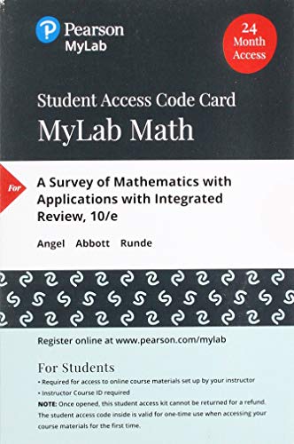 Book MyLab Math with Pearson eText -- 24 Month Standalone Access Card -- for A Survey of Mathematics with Applications with Integrated Review free