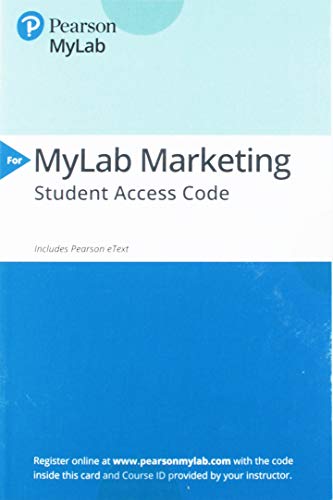 Book 2019 MyLab Marketing with Pearson eText -- Access Card -- for Marketing: Real People, Real Choices free