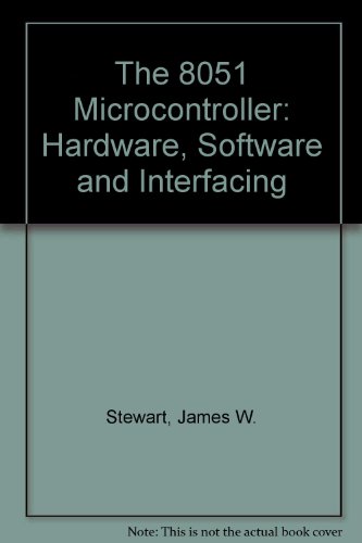 Book The 8051 Microcontroller: Hardware, Software and Interfacing free