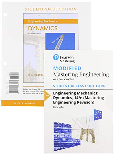 Book Engineering Mechanics: Dynamics, Student Value Edition Plus Modified Mastering Engineering Revision with Pearson eText -- Access Card Package free