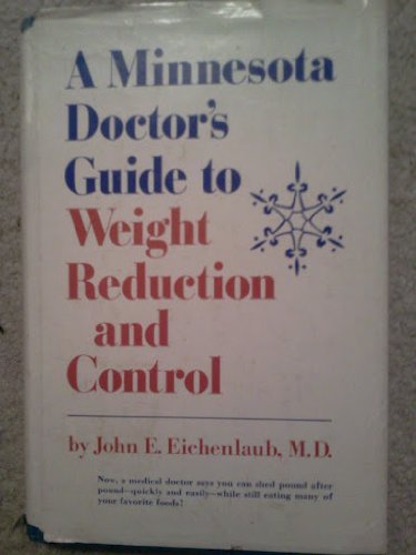 Book A Minnesota Doctor's Guide To Weight Reduction And Control free