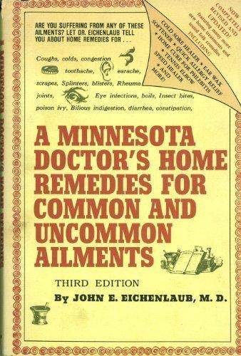 Book A Minnesota Doctor's Home Remedies for Common and Uncommon Ailments free