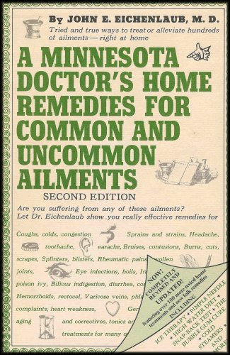 Book A Minnesota doctor's home remedies for common and uncommon ailments free