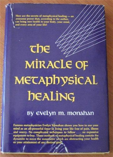 Book Miracle of Metaphysical Healing free